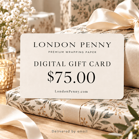 $75 London Penny Digital Gift Card - London Penny Gift Wrap