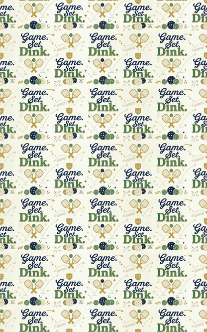 Game. Set. Dink. Wrapping Paper