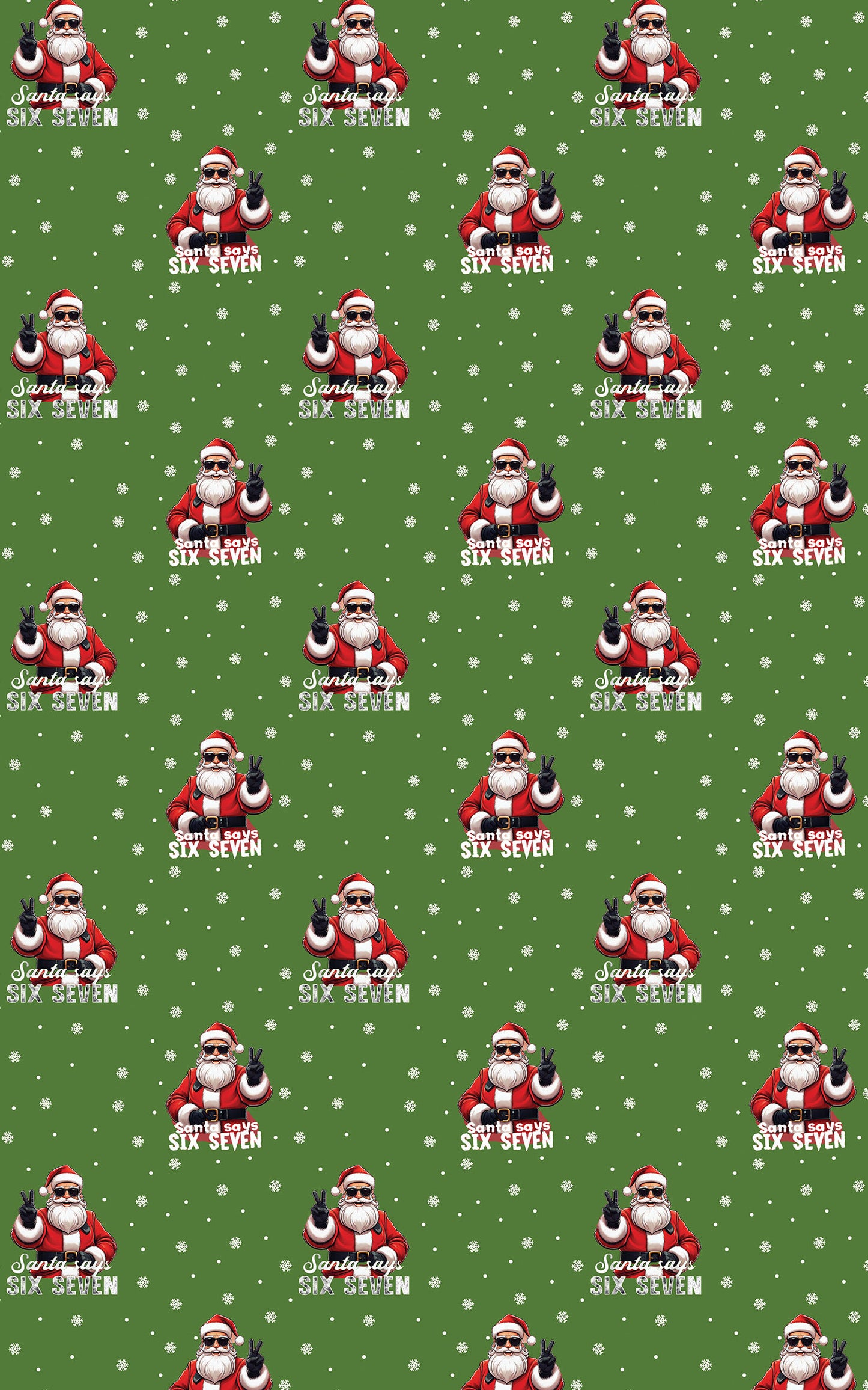 Santa Says 67 - Green